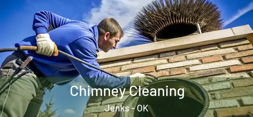  Chimney Cleaning Jenks - OK